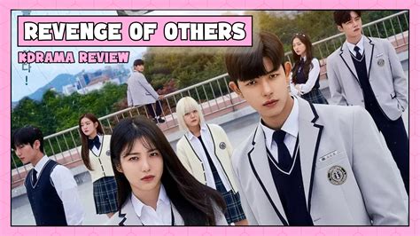 Revenge of Others K-Drama Review and Ending …