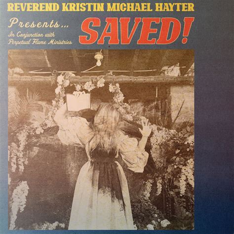 Reverend kristin michael hayter. Released. 2012 — US. Vinyl —. LP, Album. bloodlemons Oct 25, 2023. First listen: pressing is flat and quiet. On Side B, the belt on my Thorens TD 125 Mk. II was slipping and I listened for about 15 minutes before realizing that it was playing quite a bit below 33.3 rpm. That should tell you something about this album. 