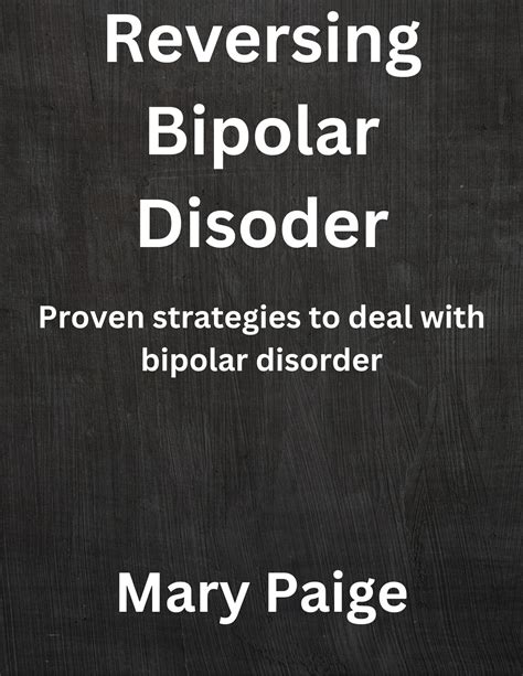 Reversing Bipolar Disorder
