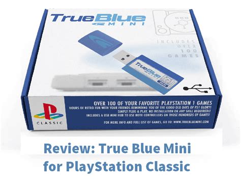 Review: True Blue Mini for PS Classic - Hackinformer