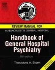 Review manual for massachusetts general hospital handbook of general hospital psychiatry fifth edition 1e. - A midsummer nights dream literature guide secondary solutions.