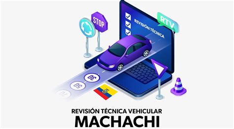 Revisión vehicular Machachi - Actualizado abril 2024