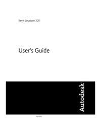 Revit structure 2011 user guide autodesk. - 5 23 manual de quitanieves artesano.