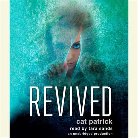 Read Online Revived By Cat Patrick