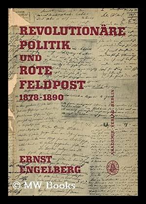 Revolutionäre politik und rote feldpost, 1878 1890. - Family homeopathy a practical handbook for home treatment.