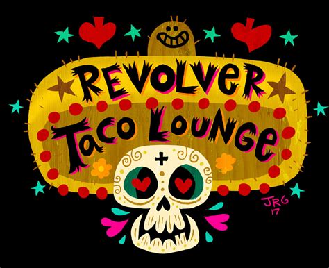 Revolver taco lounge. Live. Reels. Shows 