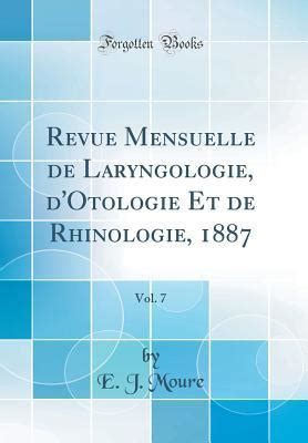 Revue mensuelle de laryngologie, d'otologie et de rhinologie. - Snapper series 11 rear engine rider riding mower parts catalog book manual 06087.