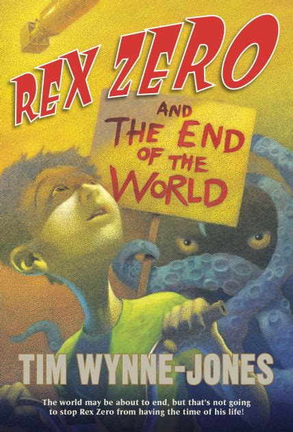 Download Rex Zero And The End Of The World By Tim Wynnejones