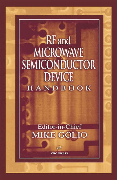 Rf and microwave semiconductor device handbook by mike golio. - Manchay puytu el amor que quiso ocultar dios.