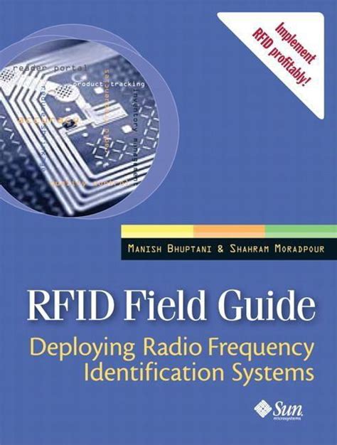 Rfid field guide deploying radio frequency identification systems. - Electronics ready reference manual by edward pasahow.