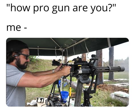For John made the 1911, and. . Rgunmemes
