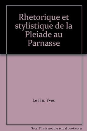Rhétorique et stylistique de la pléiade au parnasse. - Dialogmethode. das verkaufsgespräch per brief und antwortkarte..