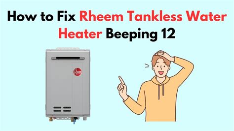 Rheem water heater beeping. Things To Know About Rheem water heater beeping. 
