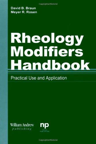 Rheology modifiers handbook practical use and applilcation materials and processing technology. - Alfa romeo 156 user manual cruiser.
