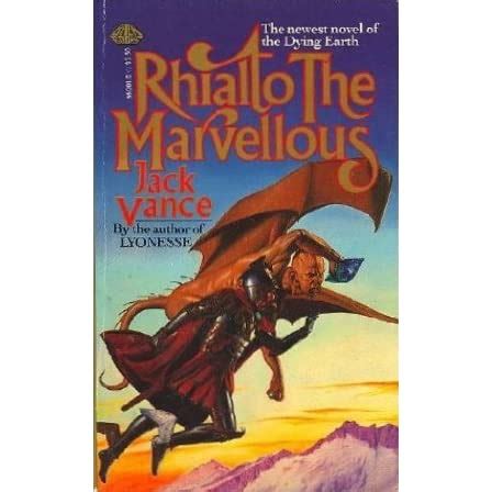 Read Online Rhialto The Marvellous The Dying Earth 4 By Jack Vance