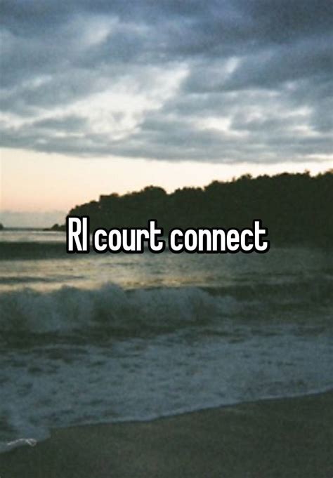 Ri courtconnect. Things To Know About Ri courtconnect. 