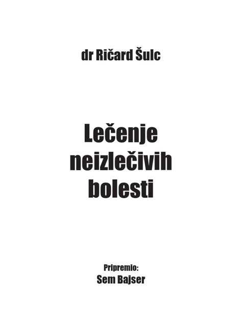 Ricard Sulc - Lecenje Neizlecivih Bolesti PDF - Scribd