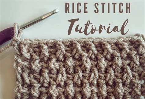 Rice Crochet Stitc