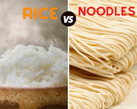 Rice Vs Noodles - Which is the Healthier Choice? - acethekitchen.com