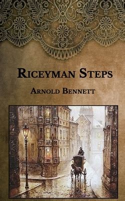 Full Download Riceyman Steps By Arnold Bennett