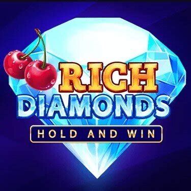 Rich Diamonds: Hold and Win slot