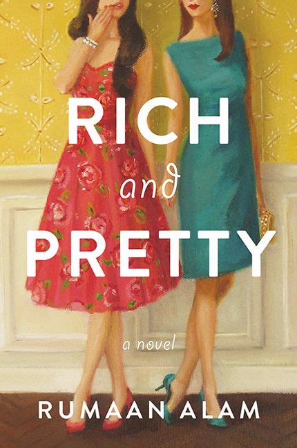Rich and Pretty A Novel