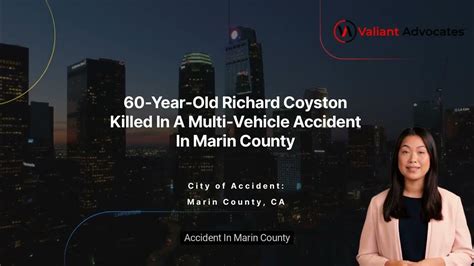 Richard Paul Coyston Killed in Three-Vehicle Crash on Highway 1 [Marin County, CA]