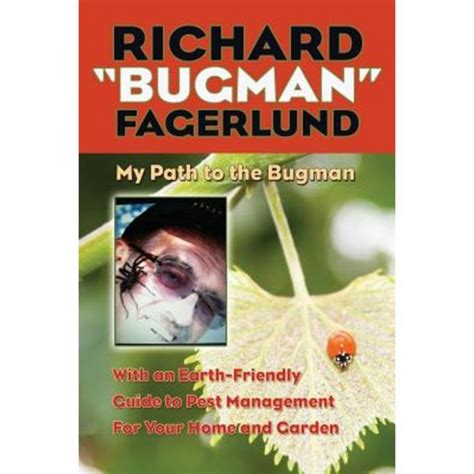 Richard bugman fagerlund my path to the bugman with an earthfriendly guide to pest management for home and garden. - Skoda octavia petrol and diesel service and repair manual hardcover.