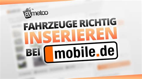 Richtig inserieren: So beschreibst Du Dein Auto: mobile.de,