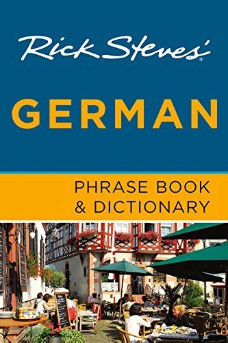 Full Download Rick Steves German Phrase Book  Dictionary By Rick Steves