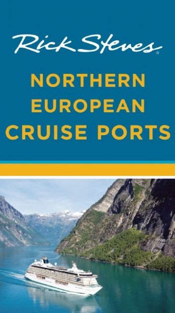 Full Download Rick Steves Northern European Cruise Ports By Rick Steves