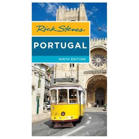 Read Rick Steves Portugal 9Th Edition By Rick Steves