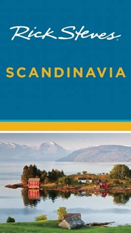 Read Online Rick Steves Scandinavia By Rick Steves