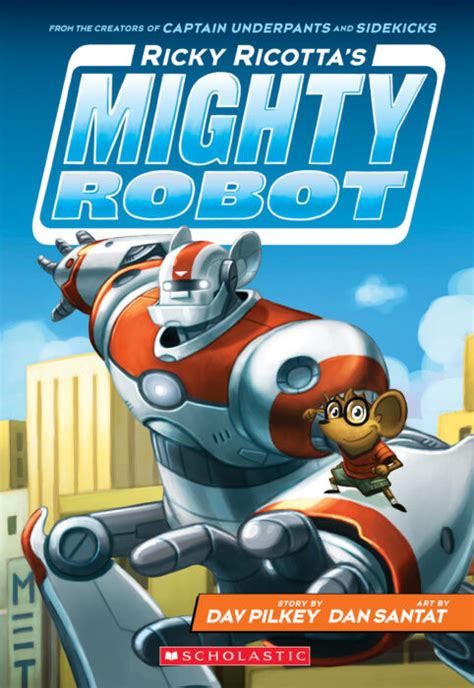 Download Ricky Ricottas Mighty Robot Ricky Ricottas Mighty Robot 1 By Dav Pilkey
