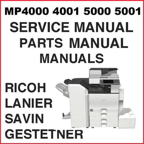 Ricoh aficio mp4000 4001 5000 5001 service and parts manuals. - Colchester student 1800 lathe service manual.