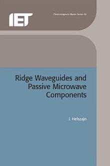 Ridge waveguides and passive microwave components by j helszajn. - Volvo 760 gle turbo diesel download manual.