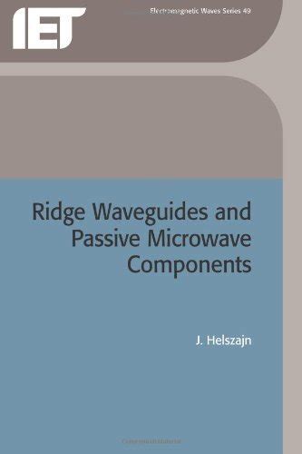 Ridge waveguides and passive microwave components iee electromagnetic waves series 49. - Engineering circuit analysis 7th edition solution manual.