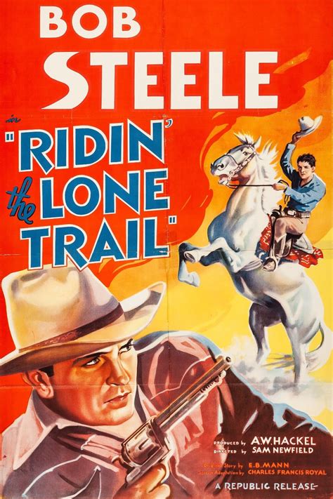 Ridin' the Lone Trail