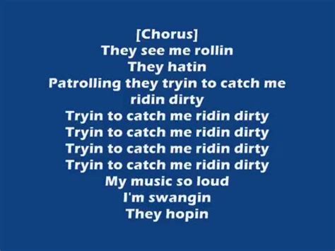 Ridin dirty lyrics. Things To Know About Ridin dirty lyrics. 