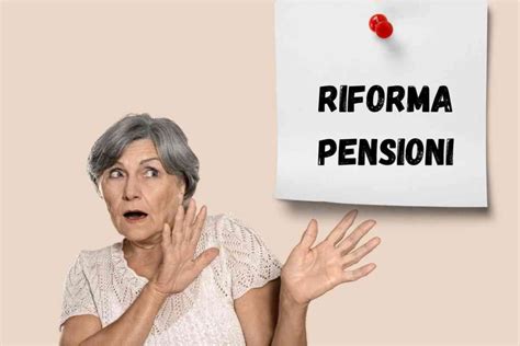 Riforma pensioni/ La legge partirà il 1 gennaio 2025 (e costerà cara)