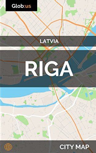 Read Riga Latvia  City Map By Jason Patrick Bates