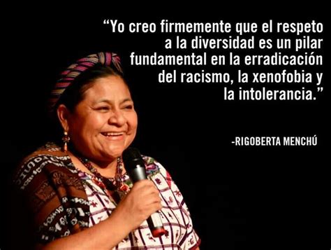 Rigoberta menchu quotes en espanol