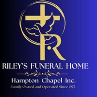 Riley funeral home website.  Obituaries from Riley's Funeral Home Hampt...