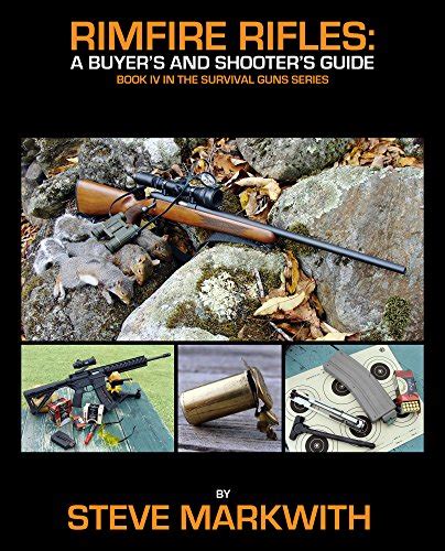 Rimfire rifles a buyers and shooters guide survival guns volume 4. - Como evoluciono la ganaderia en la epoca virreinat (coleccion esquemas historicos).