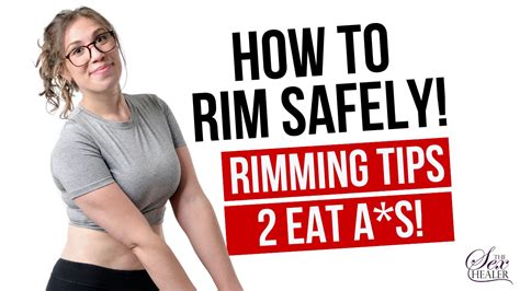 Rimmimg. Rimming (otherwise known as analingus) is defined as kissing and licking your partner’s anus and rectum. (The anus is the exterior portion, the rectum is the interior portion) Why you should try... 