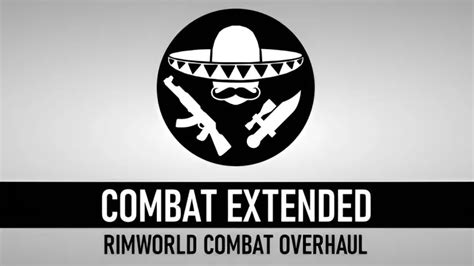 Rimworld combat extended compatibility patch.  [12] Third-Party Mods Combat Extend...