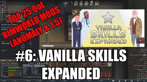 Rimworld skill mod.  Performing certain jobs will award .  Vanilla Skills Expanded ...