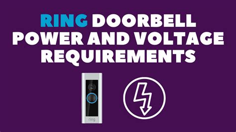 Ring doorbell voltage requirements. What doorbell transformers are compatible with a Ring doorbell? Ring doorbells may be connected to low voltage transformers that power internal doorbell chimes. You can connect a Ring doorbell in series with a transformer operating between 8V and 24V AC only (40V max) at 50/60Hz. Intercom systems and DC transformers aren't compatible. Do not ... 