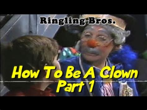 Ringling - How to be a clown 1/6 - YouTube