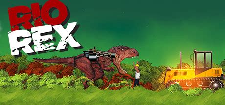 Rio Rex on Steam. 